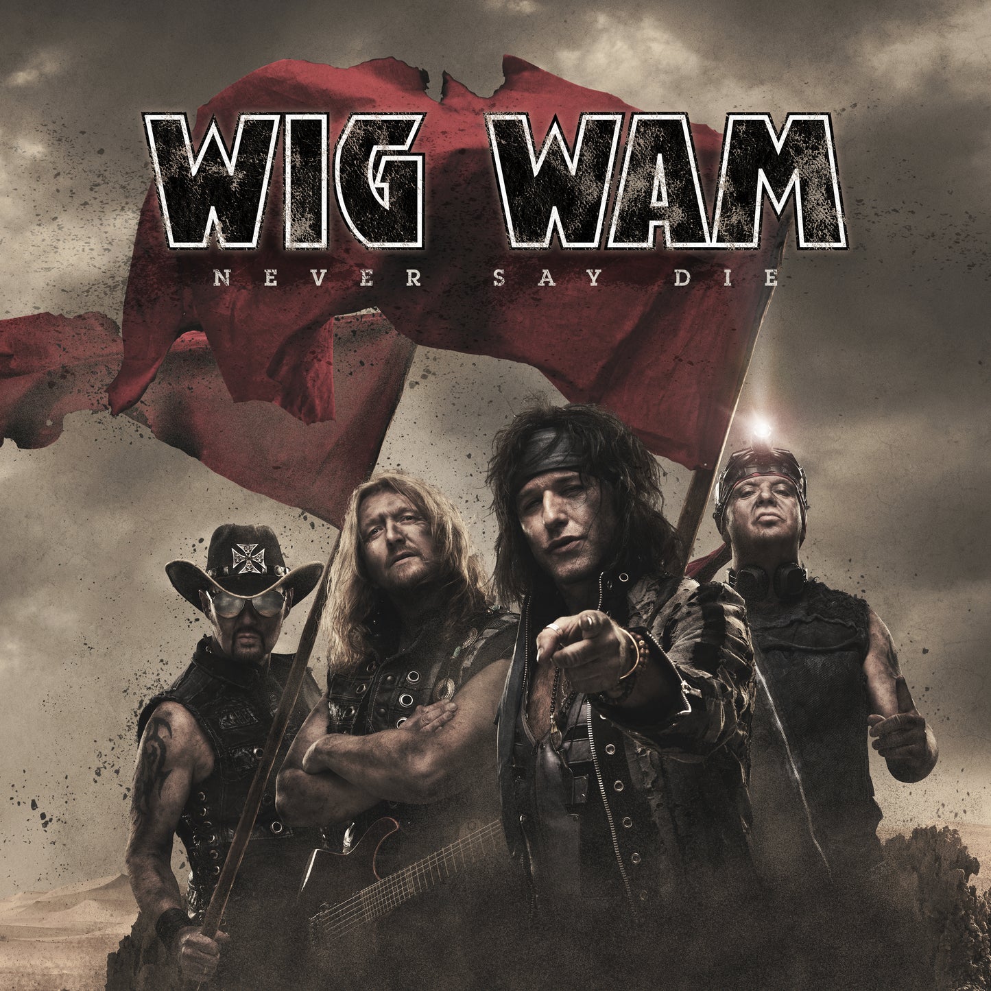 WIG WAM  - NEVER SAY DIE