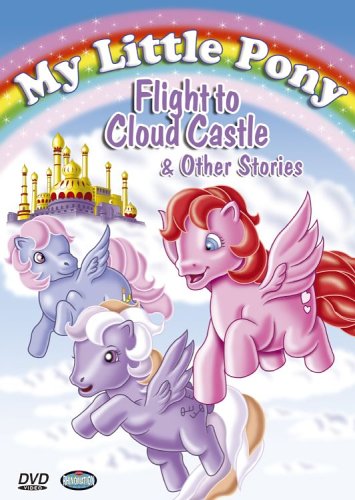 MY LITTLE PONY: FLIGHT TO CLOUD CASTLE & OTHER STORIES [IMPORT]