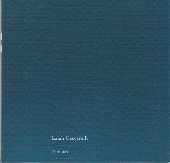 CECCARELLI, ISAIAH  - LIEUX-DITS