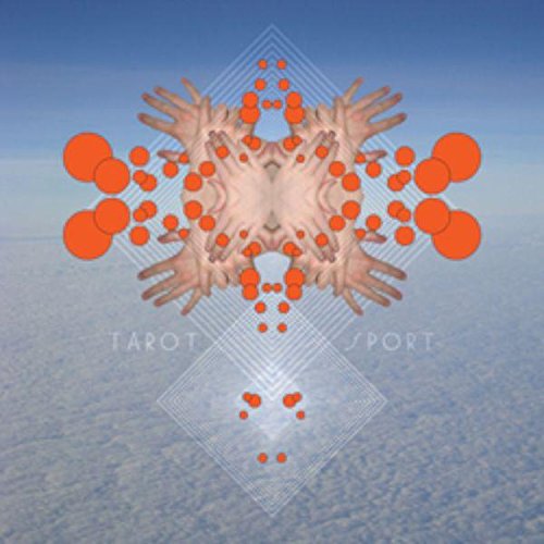 FUCK BUTTONS - TAROT SPORT