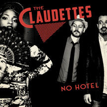 CLAUDETTES - NO HOTEL [CD]