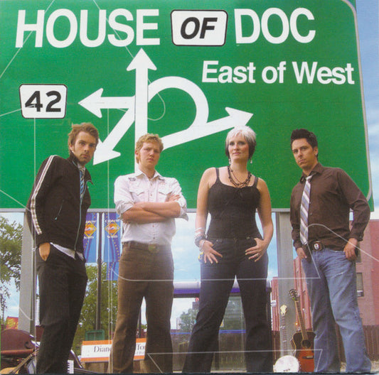 HOUSE OF DOC  - EAST OF WEST