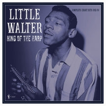 LITTLE WALTER - KING OF THE HARP: COMPLETE CHART HITS 1952-59 [LP]