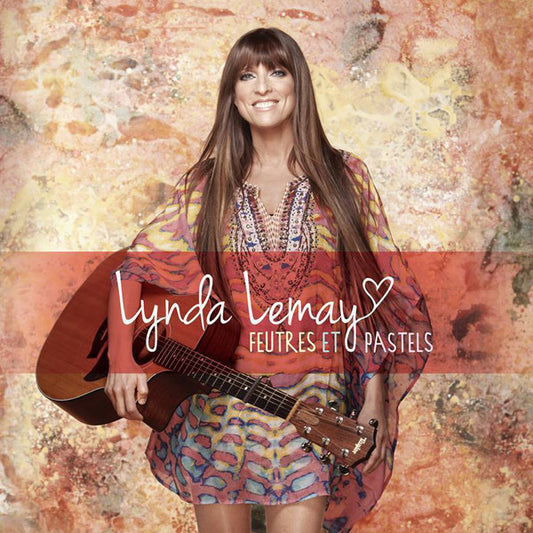 LEMAY, LYNDA  - FEUTRES ET PASTELS