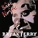 BRYAN FERRY - BêTE NOIRE (2CD) (CD)
