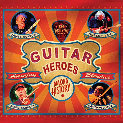 BURTON/LEE/GARRETT/WILCOX - GUITAR HEROES