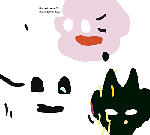 LAST HURRAH!! - BEAUTY OF FAKE
