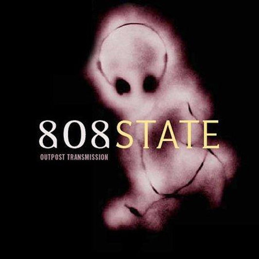 808 STATE  - OUTPOST TRANSMISSION