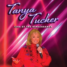 TANYA TUCKER - LIVE AT THE RENAISSANCE [BLU-RAY]