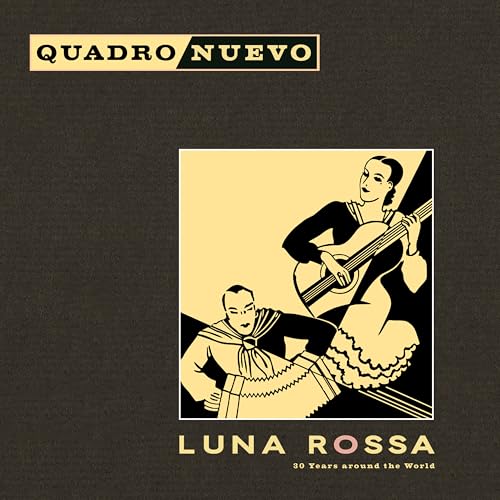 QUADRO NUEVO - LUNA ROSSA (VINYL)