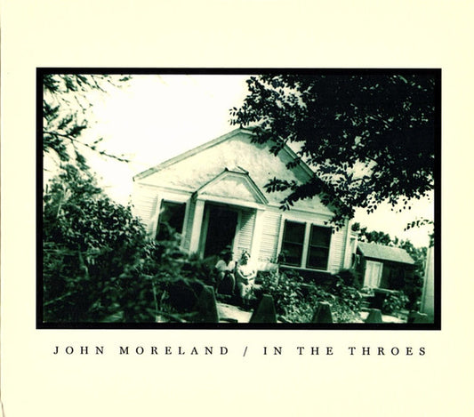 MORELAND, JOHN  - IN THE THROES