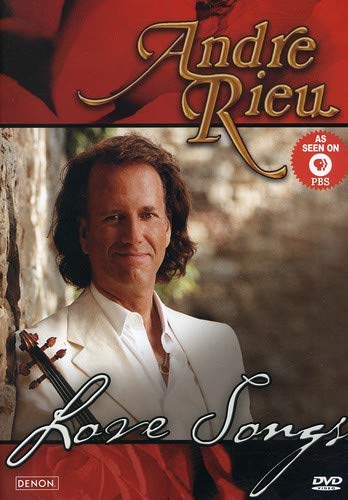 ANDRE RIEU: LOVE SONGS