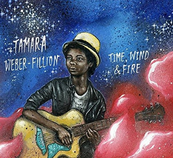 WEBER-FILLION, TAMARA  - TIME, WIND & FIRE