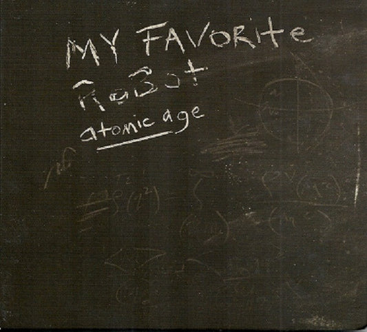 MY FAVORITE ROBOT  - ATOMIC AGE