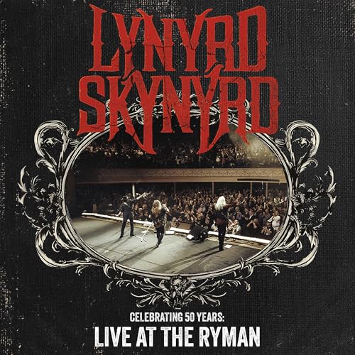 LYNYRD SKYNYRD - CELEBRATING 50 YEARS - LIVE AT THE RYMAN (CD)