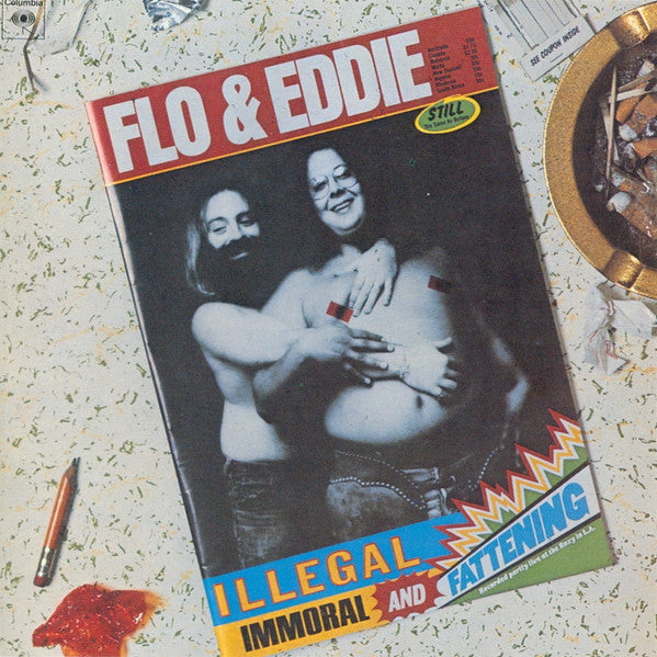 FLO & EDDIE  - ILLEGAL, IMMORTAL & FATTENING