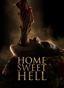 HOME SWEET HELL [DVD]