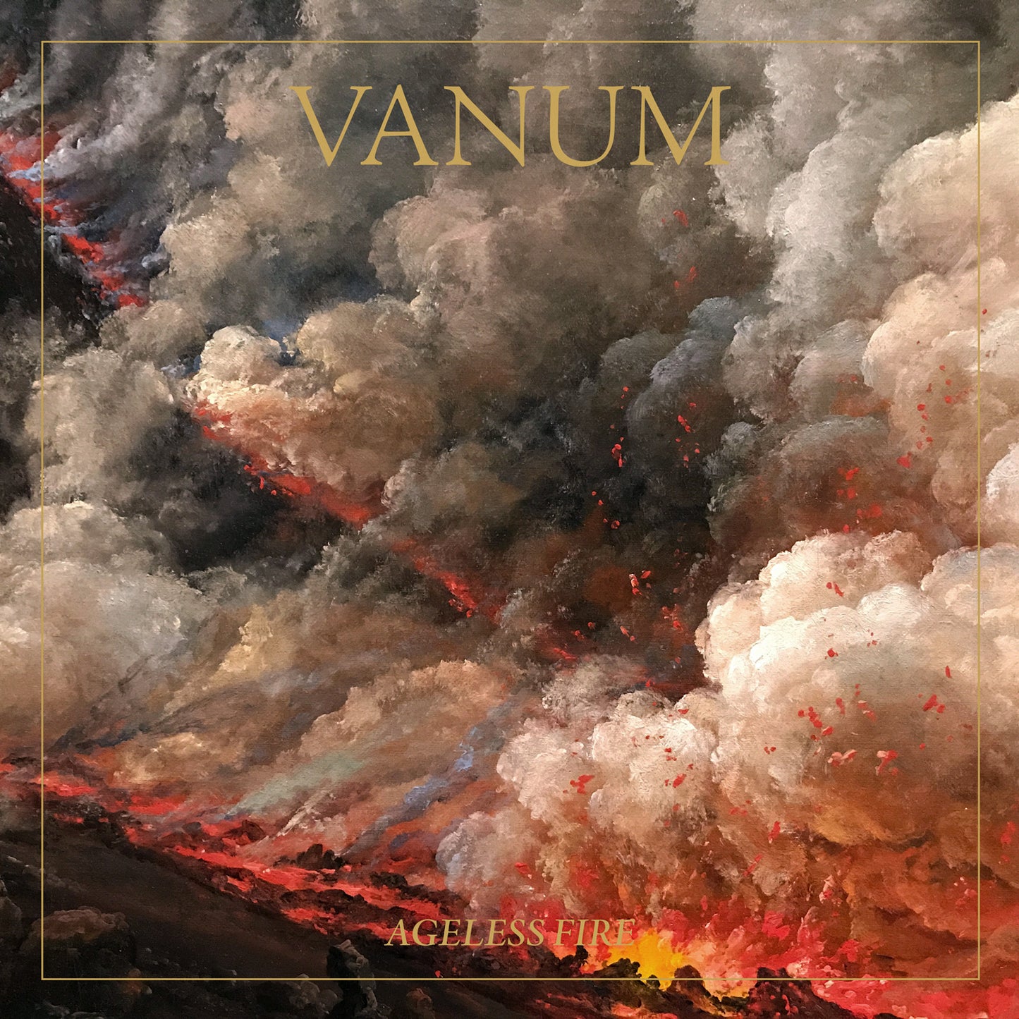 VANUM  - AGELESS FIRE