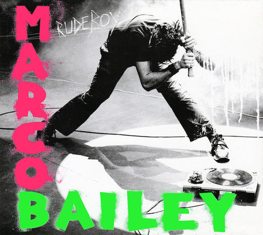 BAILEY, MARCO  - RUDEBOY