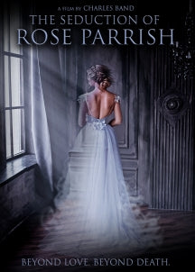 THE SEDUCTION OF ROSE PARRISH [DVD]