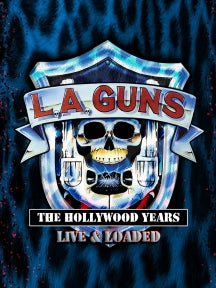 L.A. GUNS - THE HOLLYWOOD YEARS: LIVE & LOADED [BLU-RAY]