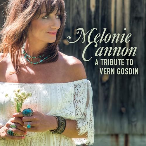 MELONIE CANNON - A TRIBUTE TO VERN GOSDIN (VINYL)