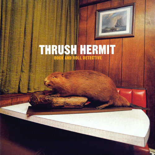 THRUSH HERMIT  - ROCK & ROLL DETECTIVE (CDS)