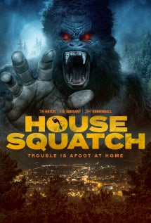 HOUSE SQUATCH [DVD]