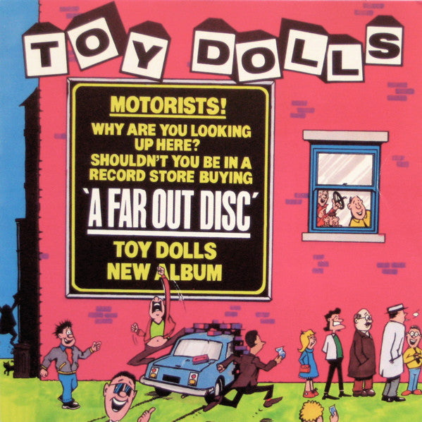 TOY DOLLS  - A FAR OUT DISC
