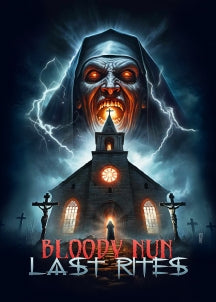 BLOODY NUN: LAST RITES [DVD]