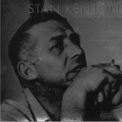 KENTON, STAN  - PAINTED RHYTHM