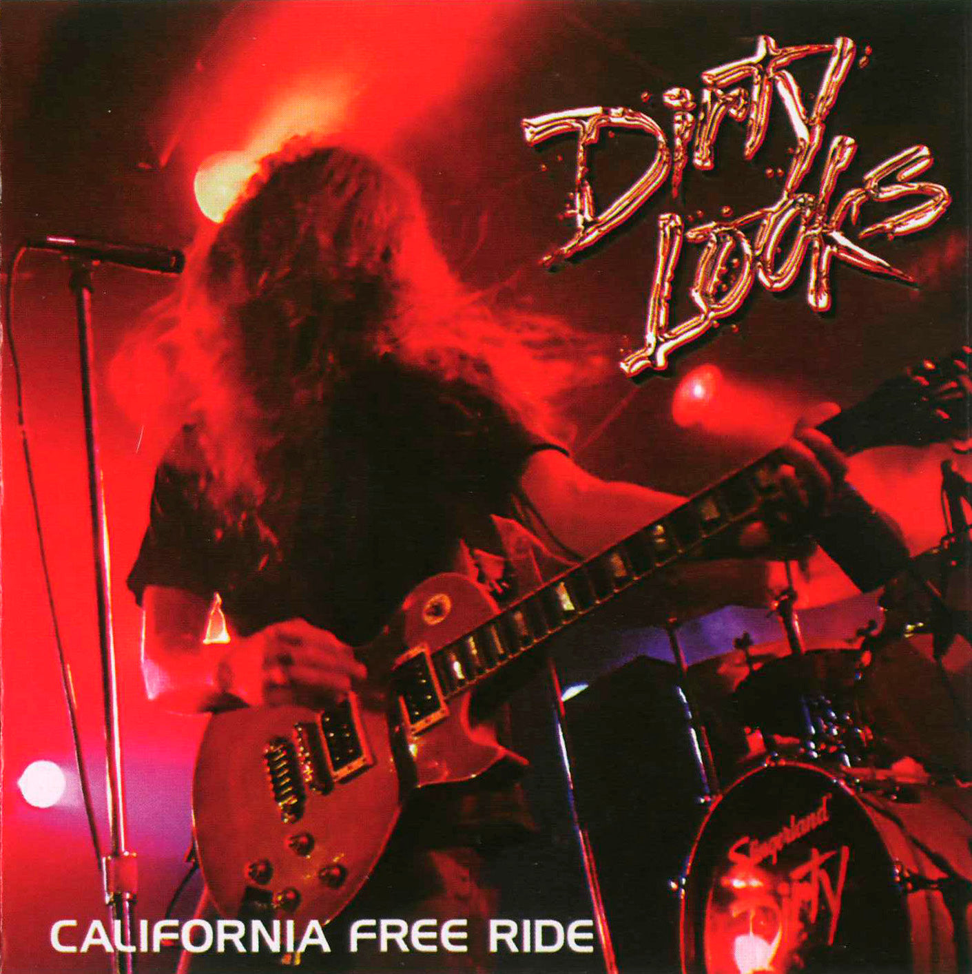 DIRTY LOOKS  - CALIFORNIA FREE RIDE
