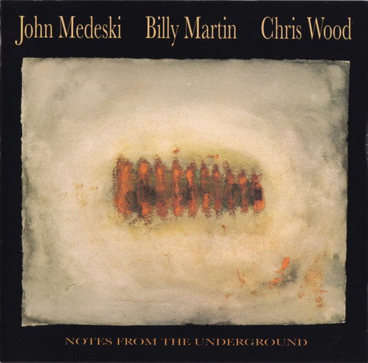MEDESKI, MARTIN & WOOD  - NOTES FROM THE UNDERGROUND (REMASTERED)