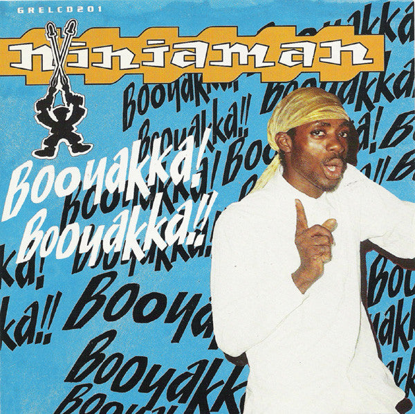 NINJAMAN  - BOOYAKKA! BOOYAKKA!!