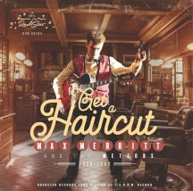 MAX MERRITT & THE METEORS - GET A HAIRCUT 10 INCH + CD [LP]
