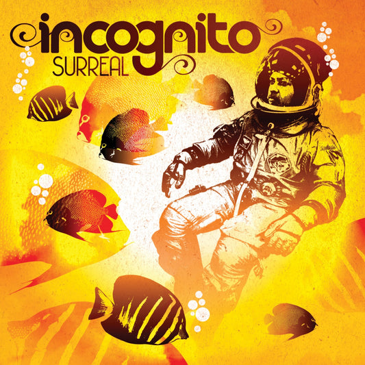 INCOGNITO  - SURREAL