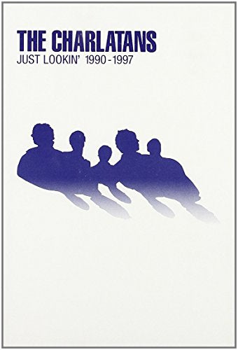 THE CHARLATANS: JUST LOOKIN' 1990-1997
