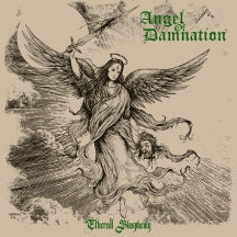ANGEL OF DAMNATION - ETHEREAL BLASPHEMY [CD]