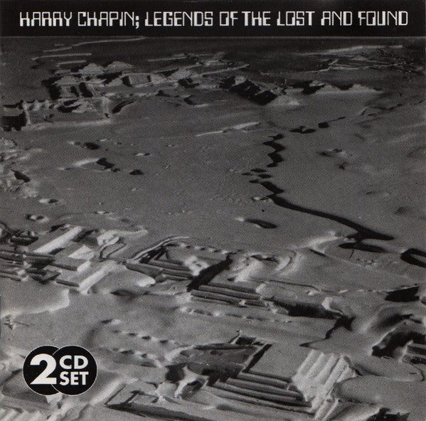 CHAPIN, HARRY  - LEGENDS OF THE LOST & FOUND