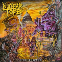 NUCLEAR TOMB - EPOCH INHUMANE [LP]