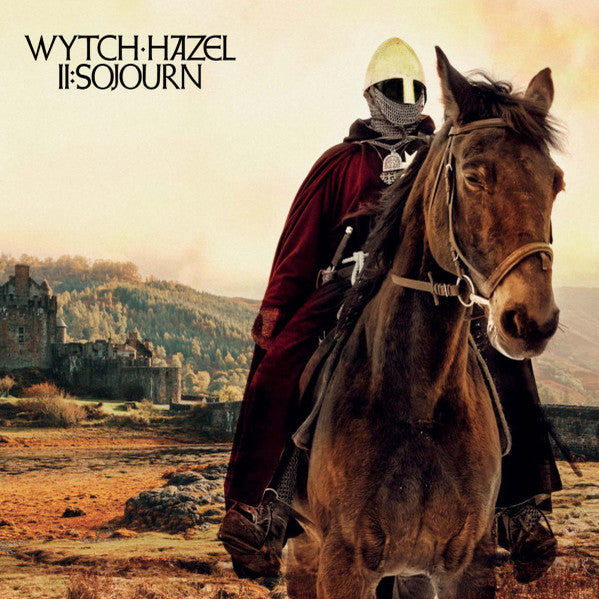 WYTCH HAZEL  - II: SOJOURN