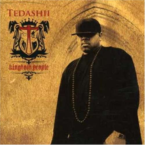 TEDASHII  - KINGDOM PEOPLE