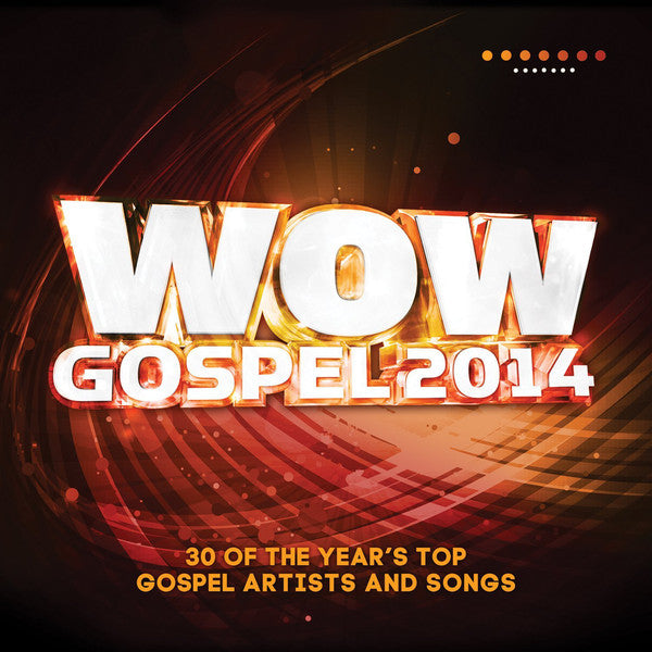 VARIOUS  - WOW GOSPEL 2014