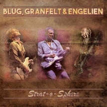 THOMAS BLUG & BEN GRANFELT & MARTIN ENGELIEN - STRAT-O-SPHERE [CD]