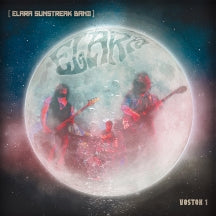 ELARA SUNSTREAK BAND - VOSTOK 1 [CD]