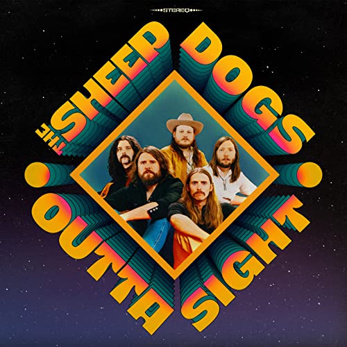SHEEPDOGS  - OUTTA SIGHT