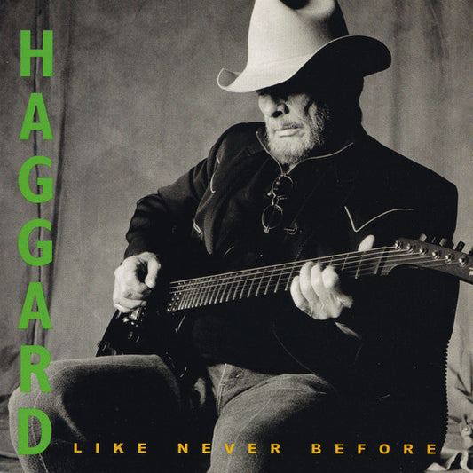 HAGGARD, MERLE  - LIKE NEVER BEFORE