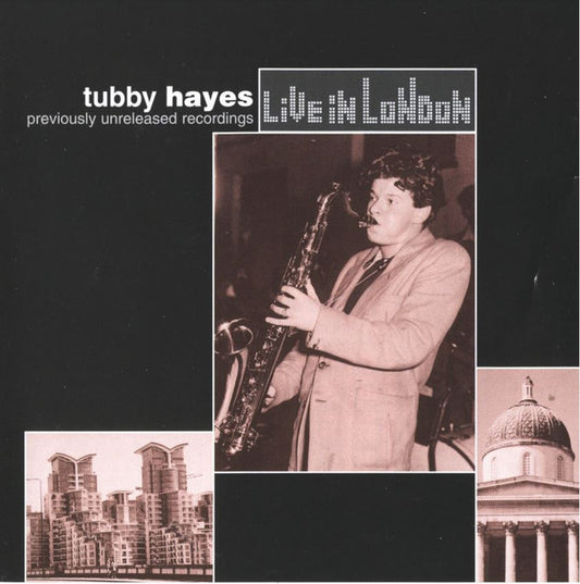 HAYES, TUBBY  - LIVE IN LONDON