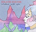 HERMANN, BENJAMIN - WINDOWS WIDE OPEN