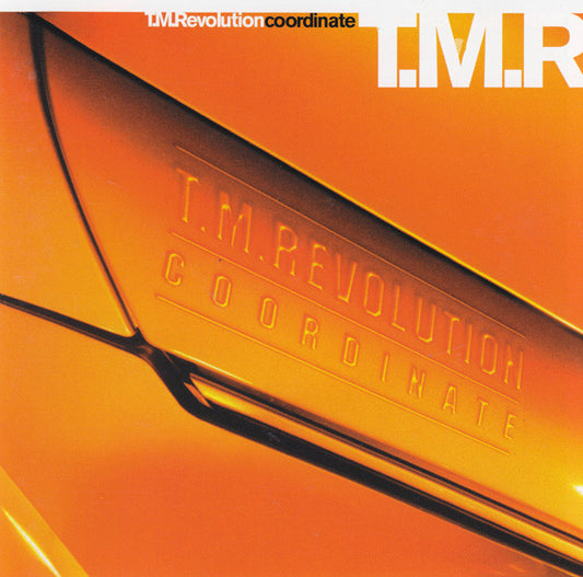 T.M. REVOLUTION  - COORDINATE